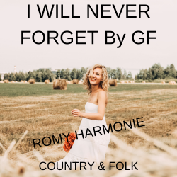 RomyHarmony-I-Will-Never-Fo...