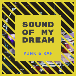 Sound-Of-My-Dream-hiphop