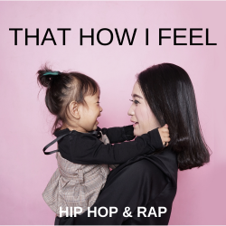 That-How-I-Feel-hiphop