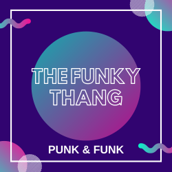 The-Funky-Thang-funk