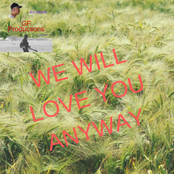 We-Will-Love-You-Anyway-soul