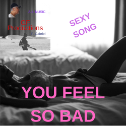 You-Feel-So-Bad-funk-sexy