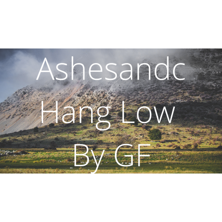 Ashesandc-Hang-Low-By-GF