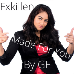 Fxkillen-Made-For-You-By-GF