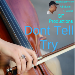 Dont-Tell-Try-groove