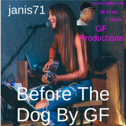 Janis71-Before-The-Dog-By-G...