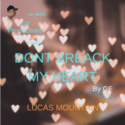 LucasMountain-Dont-Break-My...